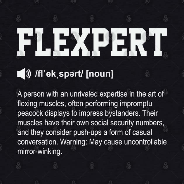 Flexpert Funny Dictionary Gym Meaning by ryanjaycruz